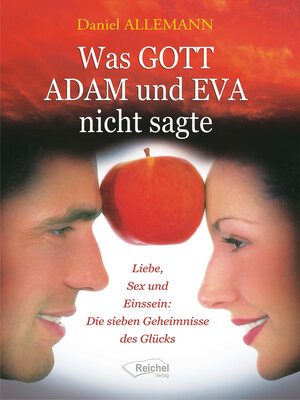 cover image of Was GOTT ADAM und EVA nicht sagte